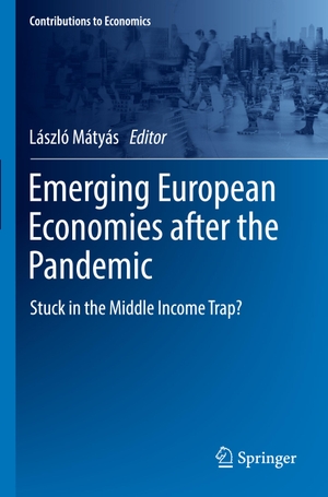 Mátyás, László (Hrsg.). Emerging European Economies after the Pandemic - Stuck in the Middle Income Trap?. Springer International Publishing, 2023.