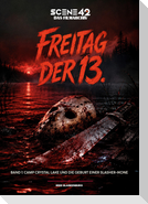 Freitag der 13. - Band 1: Camp Crystal Lake und die Geburt einer Slasher-Ikone (Scene 42-Das Filmarchiv, Hardcover)