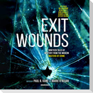 Exit Wounds: Nineteen Tales of Mystery from the Modern Masters of Crime