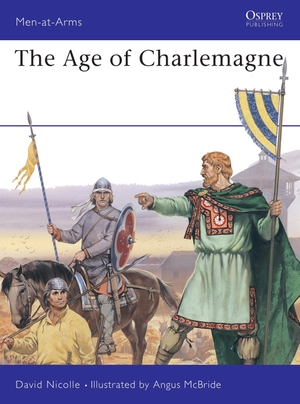 Nicolle, David. The Age of Charlemagne. Bloomsbury USA, 1984.