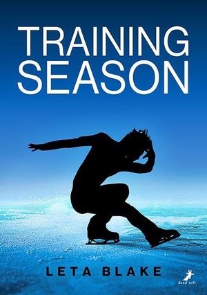 Blake, Leta. Training Season. DEAD SOFT Verlag, 2026.