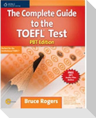 The Complete Guide to the Toefl(r) Test