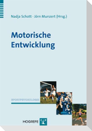 Motorische Entwicklung