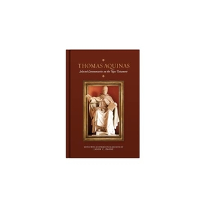 Aquinas, Thomas. Thomas Aquinas - Selected Commentaries on the New Testament. Word on Fire, 2022.
