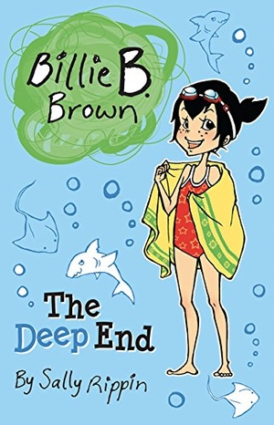 Rippin, Sally. The Deep End. Kane/Miller Book Publishers, 2015.