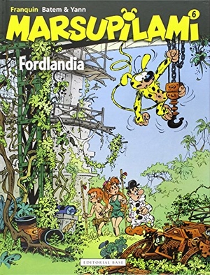 Franquin, André / Batem et al. Fordlandia. Editorial Base (ES), 2015.