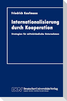 Internationalisierung durch Kooperation
