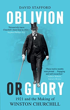 Stafford, David. Oblivion or Glory: 1921 and the Making of Winston Churchill. Yale University Press, 2021.