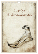 Lustige Erdmännchen (Wandkalender 2024 DIN A4 hoch), CALVENDO Monatskalender