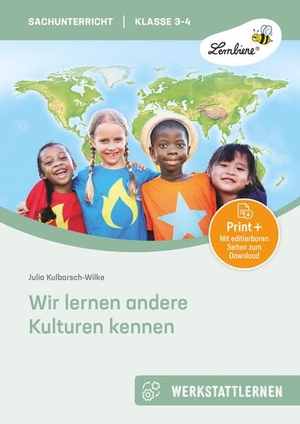 Kulbarsch-Wilke, Julia. Wir lernen andere Kulturen kennen - (3. und 4. Klasse). Lernbiene Verlag i.d. AAP, 2022.
