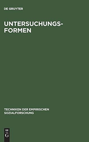 Wieken-Mayser, Maria / Jürgen van Koolwijk (Hrsg.). Untersuchungsformen. De Gruyter Oldenbourg, 1975.