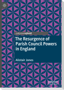 The Resurgence of Parish Council Powers in England
