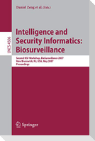 Intelligence and Security Informatics: Biosurveillance