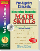 Pre-Algebra Concepts 2nd Edition, Mastering Essential Math Skills