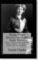 Mary, Mary Quite Contrary 4th Edition