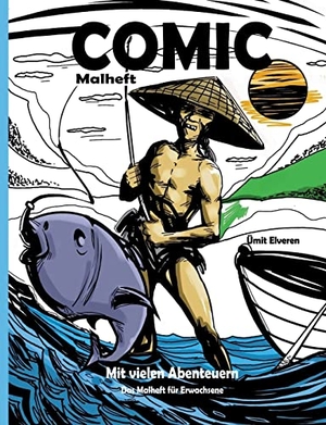 Elveren, Ümit. Comic-Malheft - ümit comics. Books on Demand, 2022.
