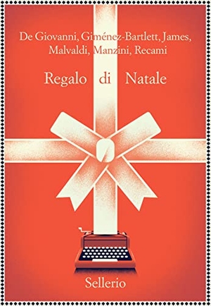 De Giovanni, Maurizio / Giménez-Bartlett, Alicia et al. Regalo di Natale. , 2022.