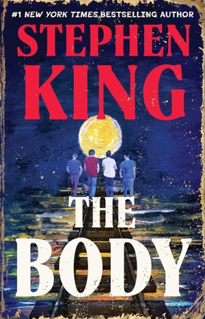 King, Stephen. The Body. Scribner Book Company, 2026.