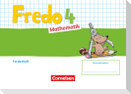 Fredo Mathematik 4. Schuljahr. Ausgabe A - Forderheft