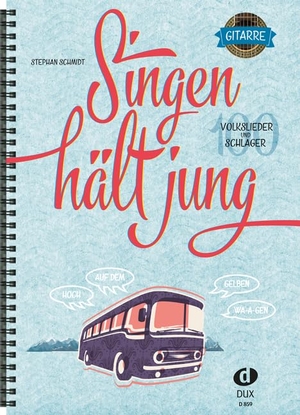 Singen hält jung - Gitarre - 100 Volkslieder und Schlager. Edition DUX, 2016.