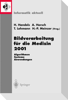 Bildverarbeitung für die Medizin 2001