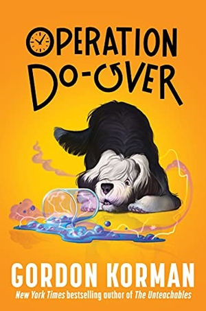 Korman, Gordon. Operation Do-Over. HarperCollins, 2022.