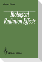 Biological Radiation Effects