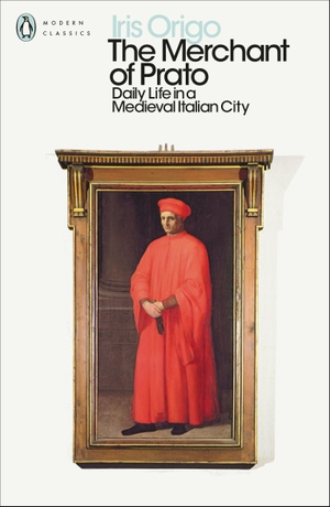 Origo, Iris. The Merchant of Prato - Daily Life in a Medieval Italian City. DK, 2017.