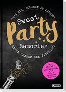 Sweet Memories: Party! Ausfüllbuch für Partygäste