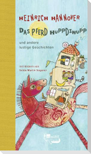 Das Pferd Huppdiwupp und andere lustige Geschichten