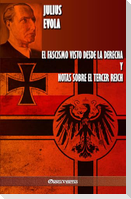 El fascismo visto desde la derecha y Notas sobre el Tercer Reich