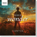 Fields of Wonder - Chorwerke