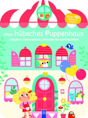 Mein hübsches Puppenhaus - Spielhaus zum Ausmalen, Stickern und Wörter lerner