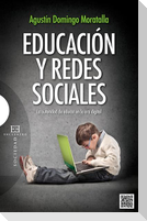 Educación y redes sociales : la autoridad de educar en la era digital