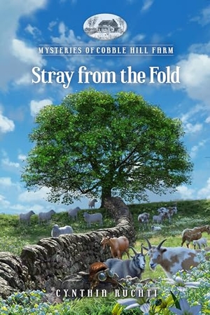 Ruchti, Cynthia / Guideposts. Stray from the Fold. Guideposts, 2025.