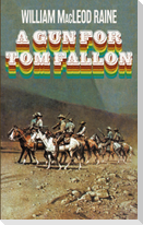 A Gun for Tom Fallon