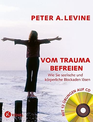 Levine, Peter A.. Vom Trauma befreien - Wie Sie seelische und körperliche Blockaden lösen. Mit 12 Übungen auf CD. Kösel-Verlag, 2007.
