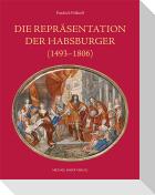 Die Repräsentation der Habsburger