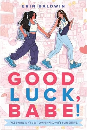 Baldwin, Erin. Good Luck, Babe!. Penguin LLC  US, 2026.