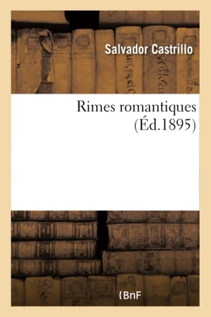 Castrillo. Rimes romantiques. Hachette Livre, 2018.