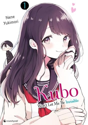 Yukimori, Nene. Kubo Won't Let Me Be Invisible - Band 1. Pegasus Manga, 2024.