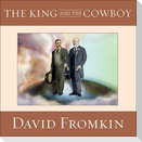 The King and the Cowboy Lib/E: Theodore Roosevelt and Edward the Seventh: The Secret Partners