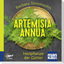 Artemisia annua - Heilpflanze der Götter (Hörbuch)