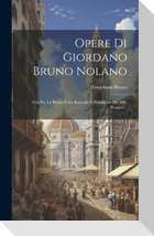 Opere Di Giordano Bruno Nolano