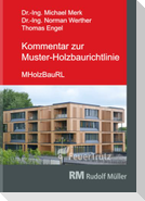 Kommentar zur Muster-Holzbaurichtlinie (MHolzBauRL)