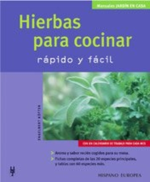 Kötter, Engelbert. Hierbas para cocinar. Editorial Hispano Europea S.A., 2003.