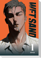Wet Sand, Volume 1
