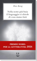 Nella notte più buia il linguaggio ci chiede di cosa siamo fatti