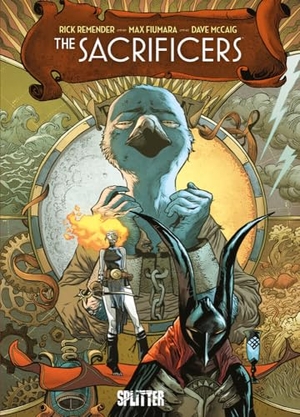 Remender, Rick. The Sacrificers. Band 1. Splitter Verlag, 2024.