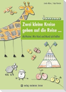 Zwei kleine Kreise gehen auf die Reise